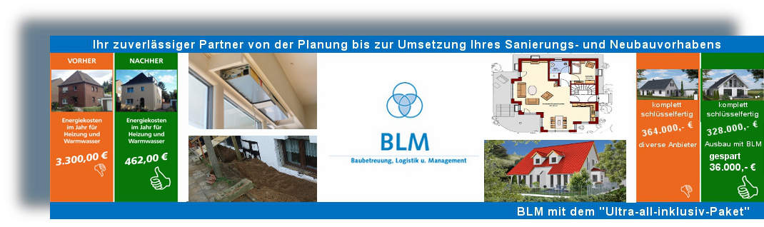Herzlich Willkommen bei der BLM - dem Profi rund um den Bau